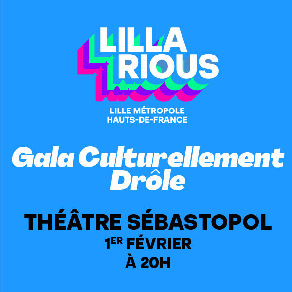 LE GALA CULTURELLEMENT DROLE